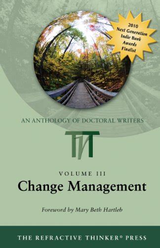 the refractive thinker volume iii change management Reader