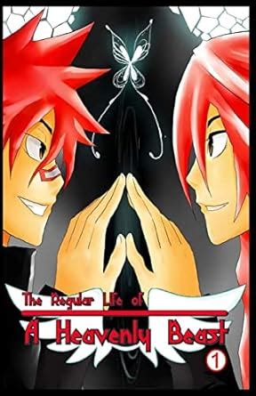 the regular life of a heavenly beast vol 1 volume 1 PDF