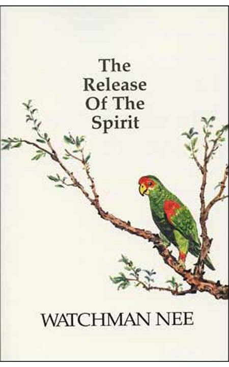 the release of the spirit watchman nee free download pdf Reader
