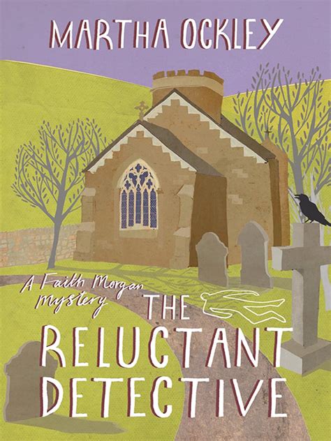 the reluctant detective a faith morgan mystery Kindle Editon