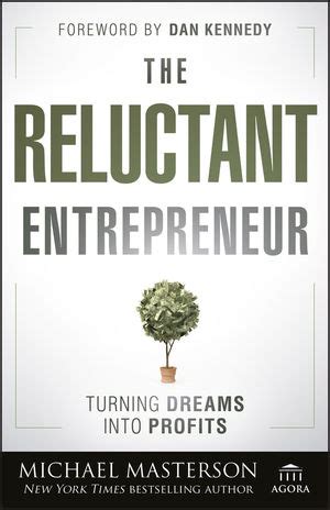 the reluctant entrepreneur turning dreams into profits Epub