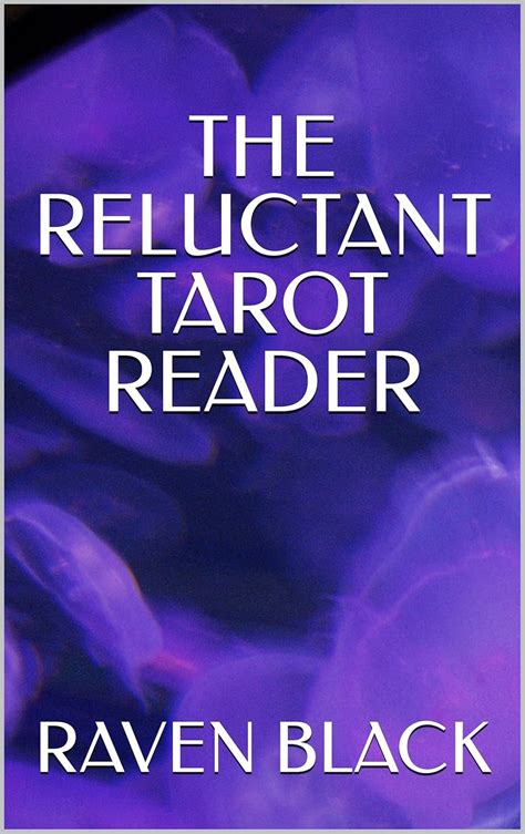 the reluctant tarot reader adventures in the gypsy trade Doc