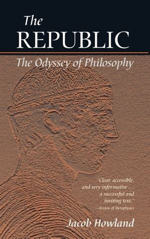 the republic the odyssey of philosophy Reader