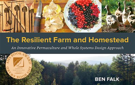 the resilient farm and homestead the resilient farm and homestead PDF