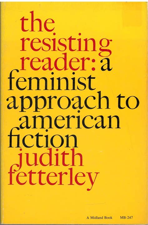 the resisting reader a feminist approach to american fiction Reader