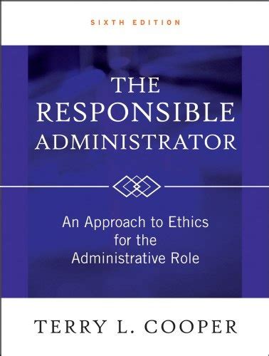 the responsible administrator an approach to Epub
