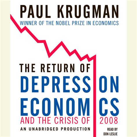 the return of depression economics and the crisis of 2008 Reader