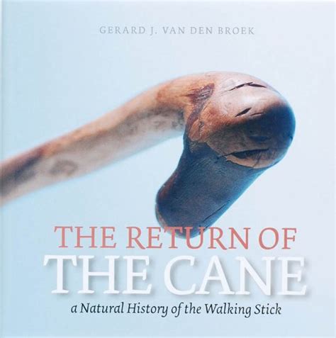 the return of the cane a natural history of the walking stick Kindle Editon