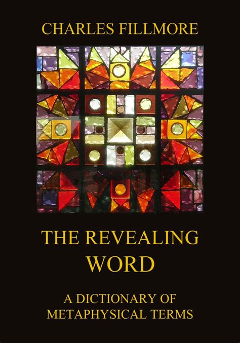 the revealing word a dictionary of metaphysical terms PDF