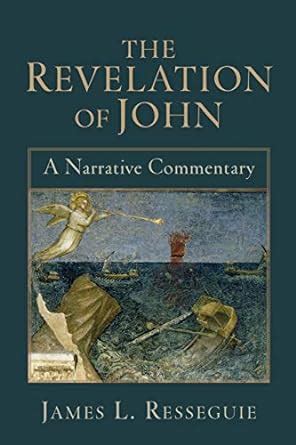 the revelation of john a narrative commentary Doc