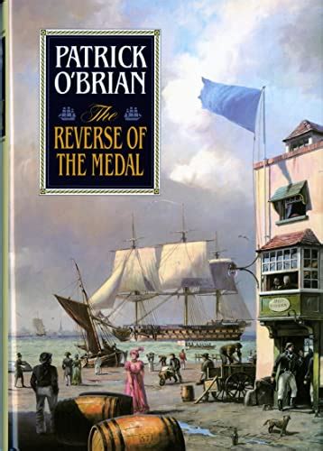 the reverse of the medal vol book 11 aubrey or maturin novels PDF