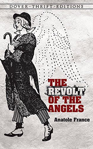 the revolt of the angels dover thrift editions Reader