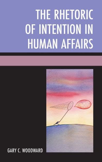 the rhetoric of intention in human Kindle Editon