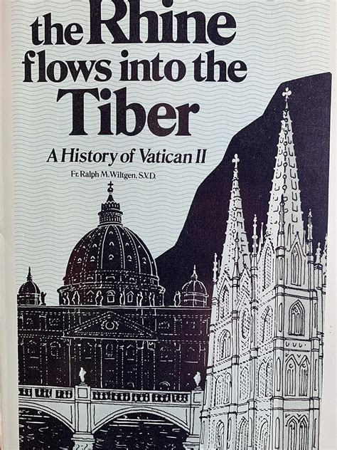 the rhine flows into the tiber a history of vatican ii PDF