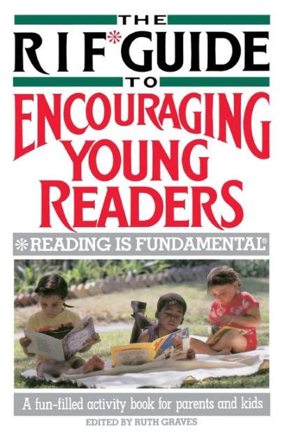 the rif* guide to encouraging young readers *reading is fundamental Epub