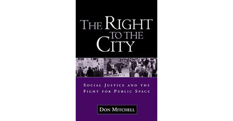 the right to the city social justice and the fight for public space Kindle Editon