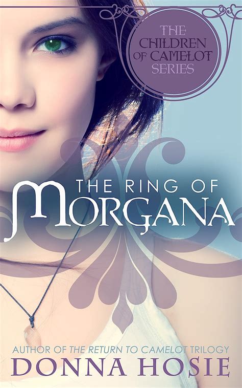 the ring of morgana the children of camelot volume 1 Kindle Editon