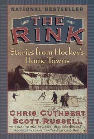 the rink stories from hockeys home towns Epub