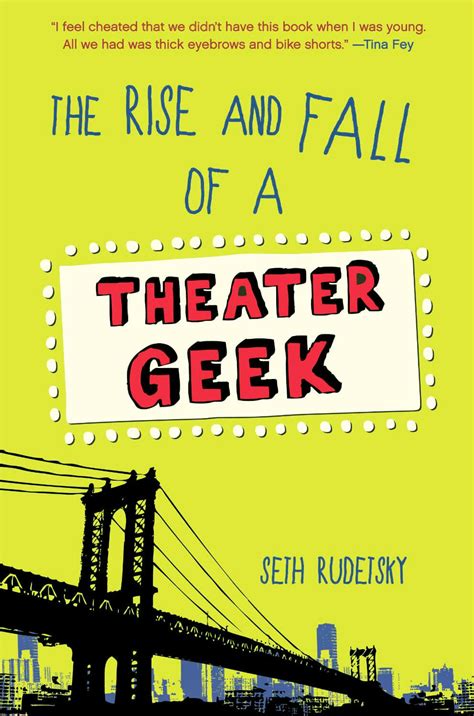 the rise and fall of a theater geek Kindle Editon