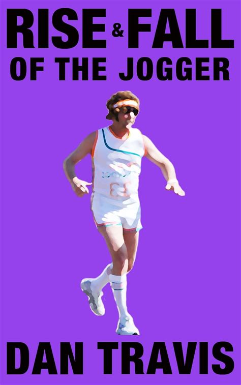 the rise and fall of the jogger running away from the race book 3 Doc