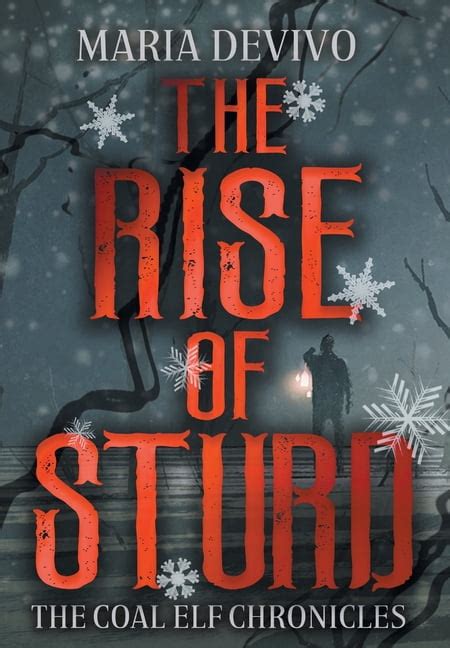 the rise of sturd the coal elf chronicles volume 2 Kindle Editon