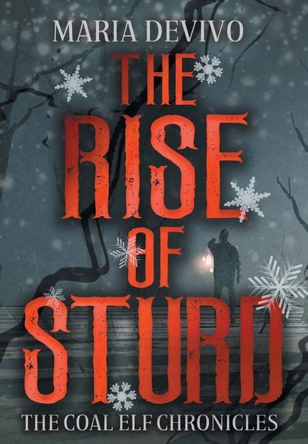 the rise of sturd the coal elf chronicles volume 2 Kindle Editon