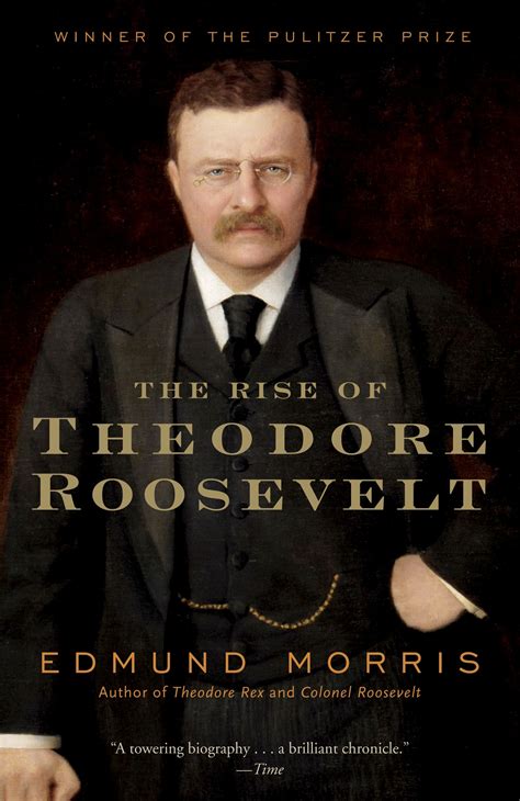 the rise of theodore roosevelt Kindle Editon