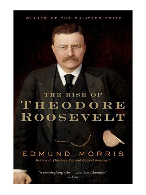 the rise of theodore roosevelt modern library paperbacks Doc