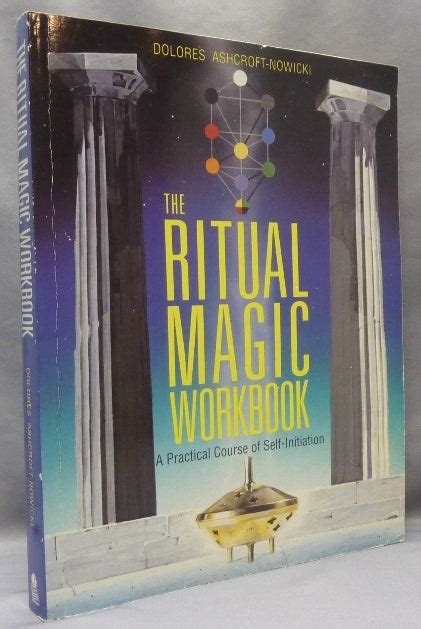 the ritual magic workbook a practical course of self initiation Kindle Editon