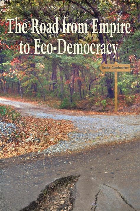 the road from empire to eco democracy Doc