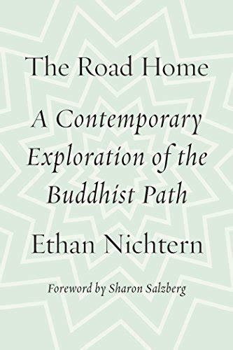 the road home a contemporary exploration of the buddhist path Doc