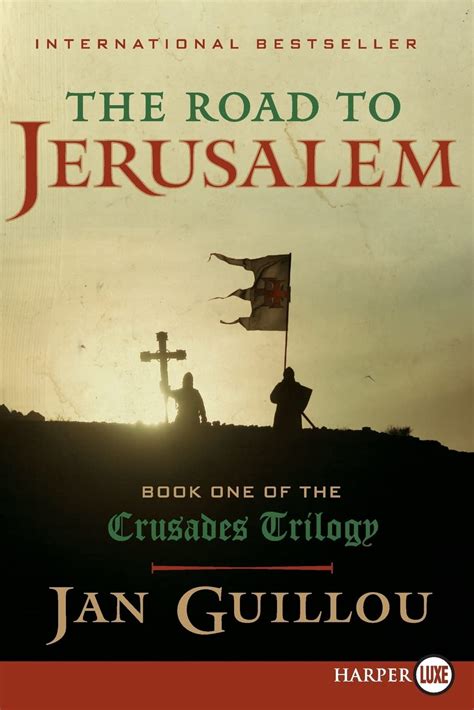 the road to jerusalem book one of the crusades trilogy Doc