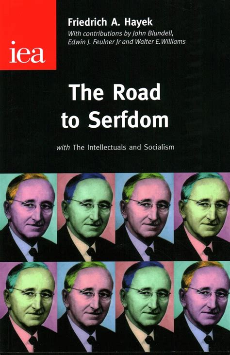 the road to serfdom with the intellectuals and socialism PDF