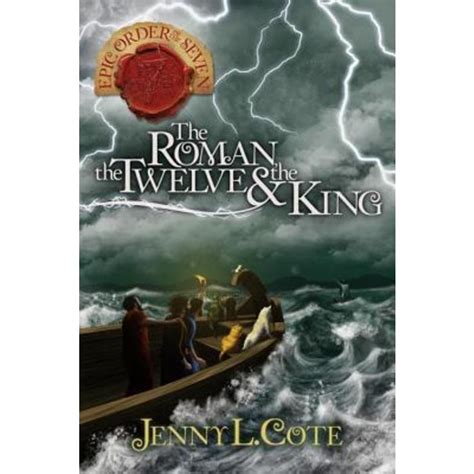 the roman the twelve and the king the epic order of the seven PDF