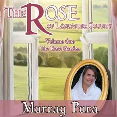 the rose of lancaster county volume 7 a rose in winter Doc