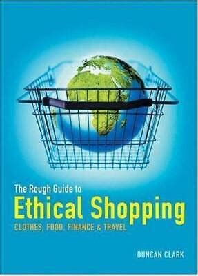 the rough guide to ethical shopping rough guides reference titles Doc