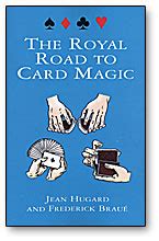 the royal road to card magic the royal road to card magic Epub
