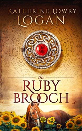 the ruby brooch time travel romance the celtic brooch series Kindle Editon