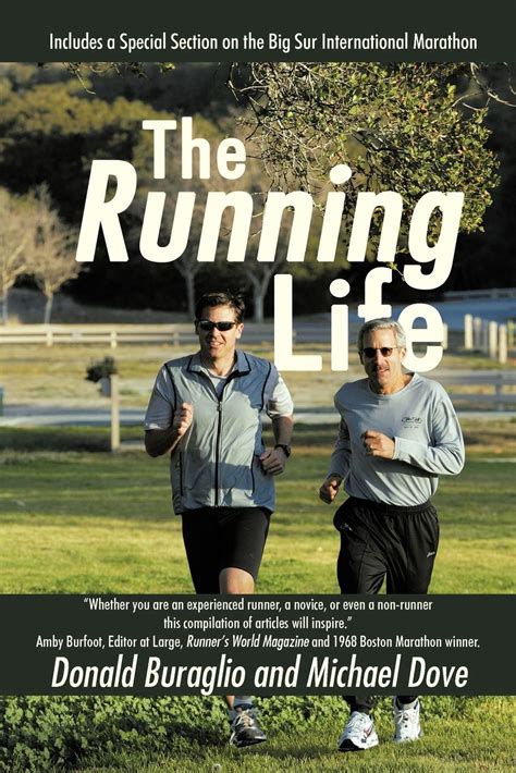 the running life wisdom and observations from a lifetime of running Doc