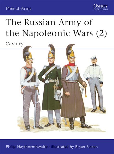 the russian army of the napoleonic wars men at arms Doc