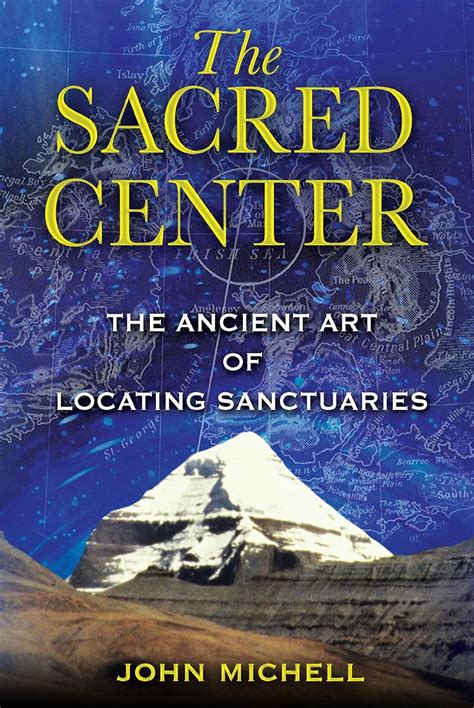 the sacred center the ancient art of locating sanctuaries Doc