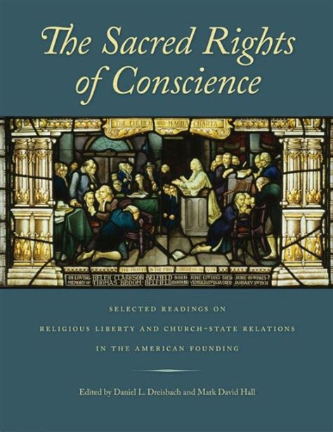 the sacred rights of conscience selected readings on religious liberty and church state relations in the american Epub