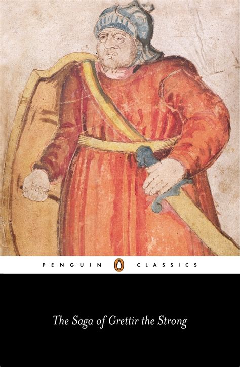 the saga of grettir the strong penguin classics Reader