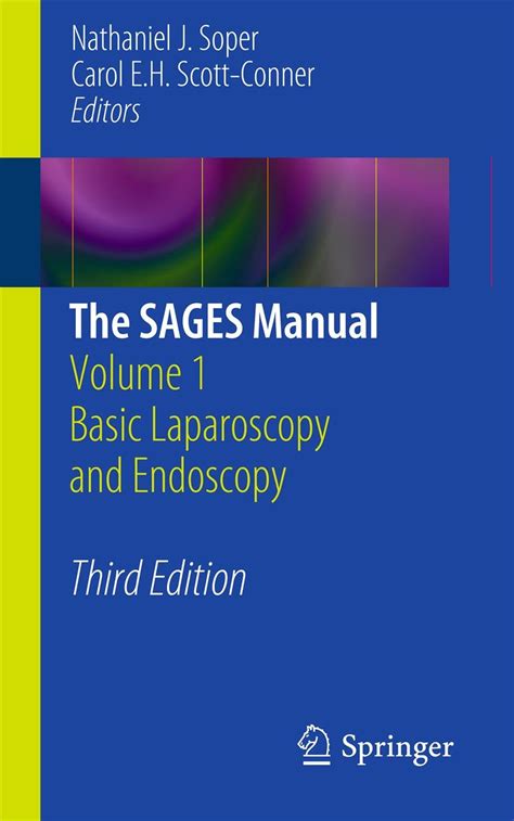 the sages manual volume 1 basic laparoscopy and endoscopy Kindle Editon