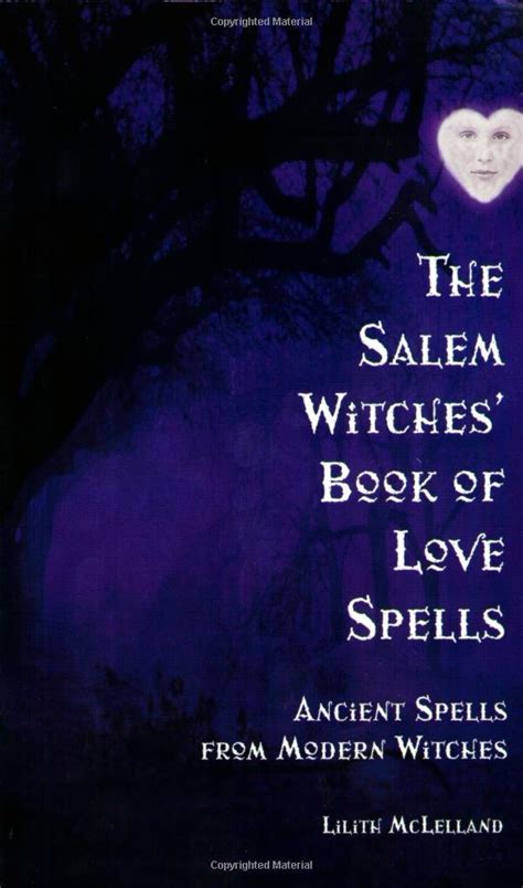 the salem witches book of love spells Kindle Editon