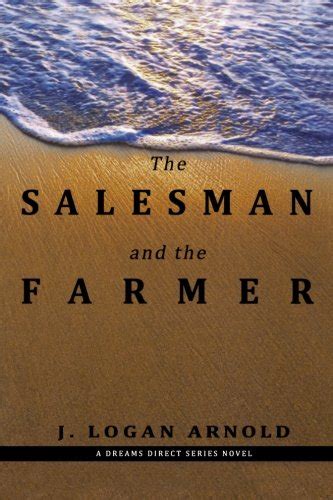 the salesman and the farmer a dreams direct series novel Epub