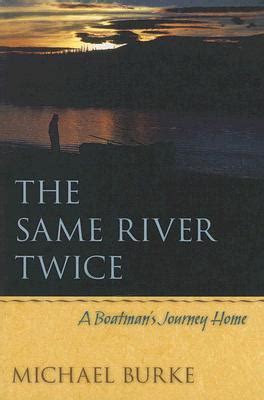 the same river twice a boatmans journey home Epub