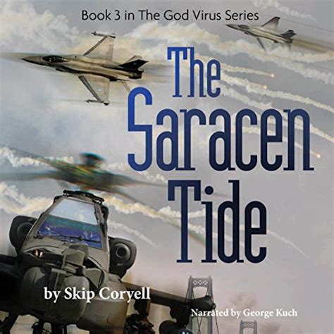 the saracen tide the god virus apocalypse series volume 3 PDF