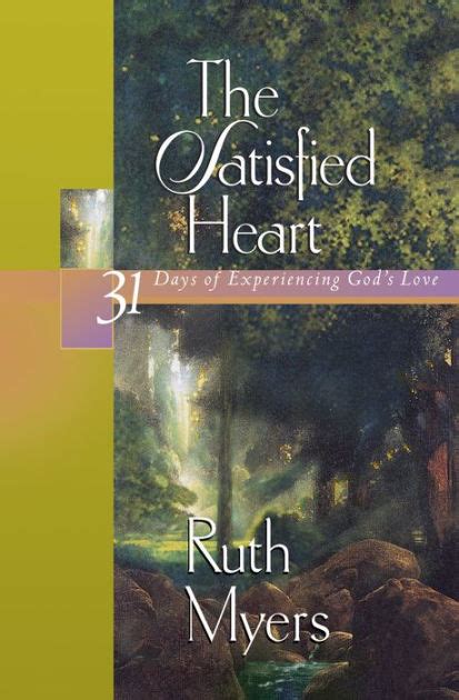 the satisfied heart 31 days of experiencing gods love Reader