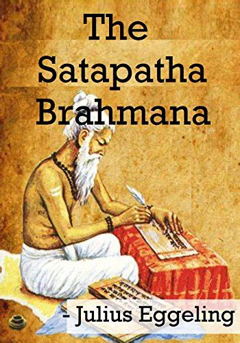the satpatha brahma and tatriya bramhana are bramhana text of Kindle Editon